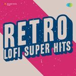 Retro Lofi Super Hits - Asha Bhosle Song Download